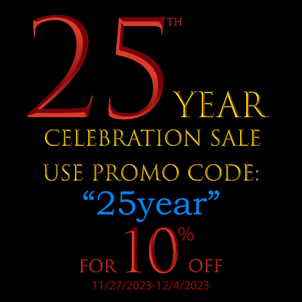 25 year celebration sale 10% off all products!